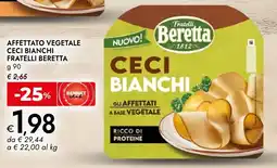 Bennet Affettato vegetale ceci bianchi FRATELLI BERETTA offerta
