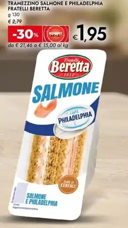 Bennet Tramezzino salmone e philadelphia FRATELLI BERETTA offerta