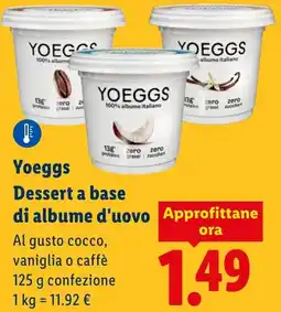 Lidl Yoeggs Dessert a base di albume d'uovo offerta
