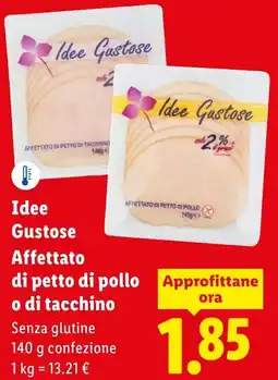 Lidl Idee Gustose Affettato di petto di pollo o di tacchino offerta