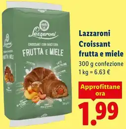 Lidl Lazzaroni Croissant frutta e miele offerta