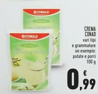 Conad Superstore Conad - crema con patate e porri 100 g(ml) offerta
