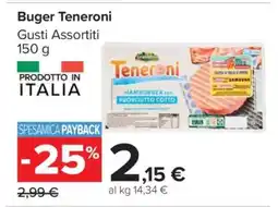 Carrefour Buger Teneroni offerta