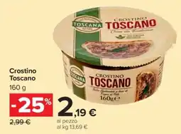 Carrefour Crostino Toscano offerta