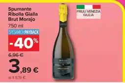 Carrefour Spumante Ribolla Gialla Brut Morajo offerta