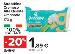 Carrefour Stracchino Cremoso Alta Qualità Granarolo offerta