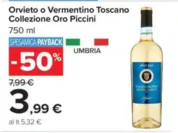 Carrefour Orvieto o Vermentino Toscano Collezione Oro Piccini offerta