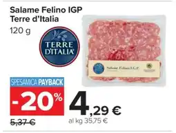 Carrefour Salame Felino IGP Terre d’Italia offerta