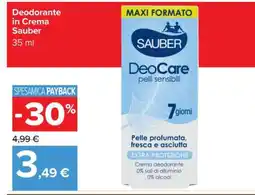Carrefour Deodorante in Crema Sauber offerta