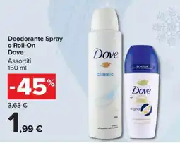 Carrefour Deodorante Spray o Roll-On Dove offerta