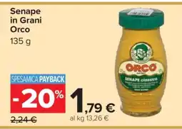 Carrefour Senape in Grani Orco offerta