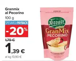 Carrefour Granmix al Pecorino offerta