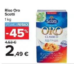 Carrefour Riso Oro Scotti offerta