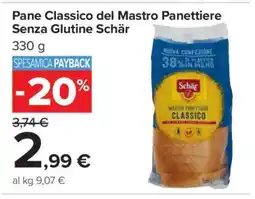 Carrefour Pane Classico del Mastro Panettiere Senza Glutine Schär offerta