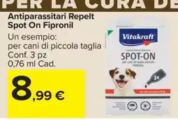 Carrefour Antiparassitari Repelt Spot On Fipronil offerta