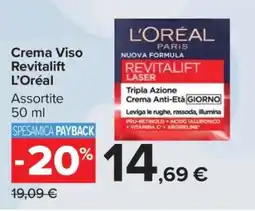 Carrefour Crema Viso Revitalift L'Oreal offerta