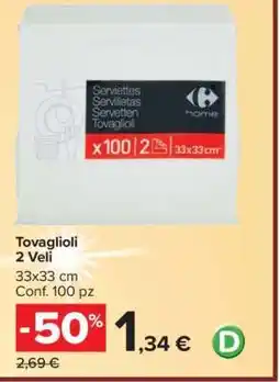 Carrefour Tovaglioli offerta