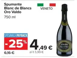 Carrefour Spumante Blanc de Blancs Oro Valdo offerta