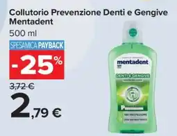 Carrefour Collutorio Prevenzione Denti e Gengive Mentadent offerta