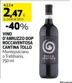 Coop VINO D'ABRUZZO DOP ROCCAVENTOSA CANTINA TOLLO offerta
