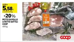 Coop Petto di Pollo a Fette Sottili Coop offerta