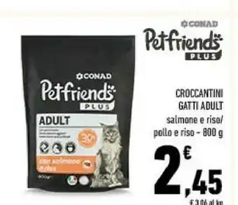 Conad Conad petfriends plus croccantini gatti adult offerta