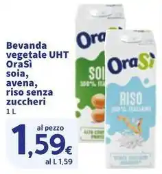 Sigma Bevanda vegetale UHT OraSi soia, avena, riso senza zuccheri offerta