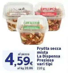 Sigma Frutta secca mista La Dispensa Preziosa offerta