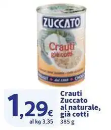 Sigma Crauti Zuccato al naturale, già cotti offerta