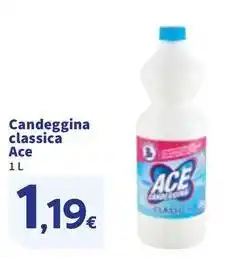 Sigma Candeggina classica Ace offerta