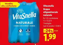 Lidl Vitasnella Acqua oligominerale naturale offerta