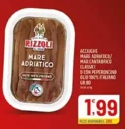Ard Discount Acciughe mare adriatico/ mar cantabrico classici o con peperoncino olio 100% italiano offerta