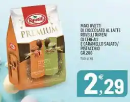 Ard Discount Maxi ovetti di cioccolato al latte rovelli ripieni di cereali e caramello salato/ pistacchio offerta