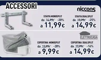 Unieuro Accessori Staffa monospllit, Staffa Dualsplit, Copertina Monosplit, Copertina Dualsplit offerta