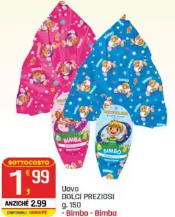 Supermercati Dok Uovo dolci preziosi bimbo, bimba offerta