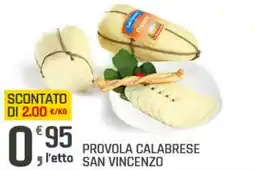 Supermercati Dok Provola calabrese l'etto san vincenzo offerta