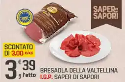 Supermercati Dok Bresaola della valtellina i.g.p. SAPER DI SAPORI offerta