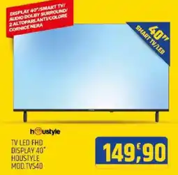 Ard Discount TV LED FHD DISPLAY 40" HOUSTYLE MOD.TVS40 offerta
