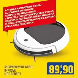 Ard Discount ASPIRAPOLVERE ROBOT IMPROVE MOD.APRB03 offerta