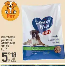 Supermercati Dok Crocchette per cani amico mio SELEX offerta
