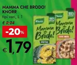 Bennet Mamma che brodo! KNORR offerta