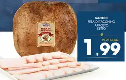SeBón Supermercati Santini fesa di tacchino arrosto offerta