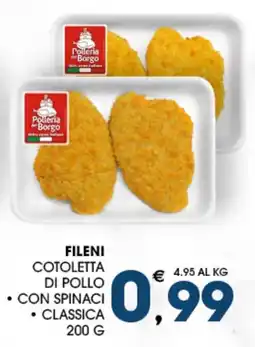 SeBón Supermercati Fileni cotoletta di pollo, con spinaci, classica offerta