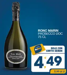 SeBón Supermercati Ronc marin prosecco doc offerta