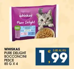 SeBón Supermercati Whiskas pure delight bocconcini pesce offerta