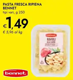 Bennet Pasta fresca ripiena BENNET offerta