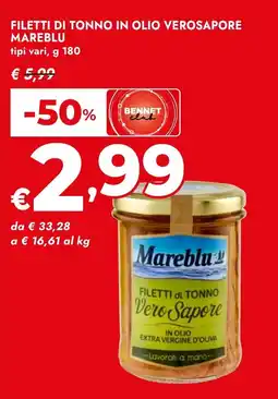 Bennet Filetti di tonno in olio verosapore MAREBLU offerta