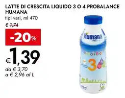 Bennet Latte di crescita liquido 3 o 4 probalance HUMANA offerta