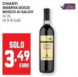 Panorama Chianti riserva docg bosco ai salici offerta