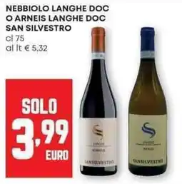 Panorama Nebbiolo langhe doc o arneis langhe doc SAN SILVESTRO offerta